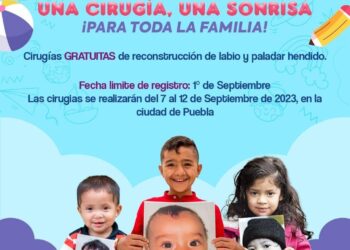 EL DIF HUAMANTLA, EL CLUB ROTARY Y OPERATION SMILE BRINDARÁN CIRUGÍAS GRATUITAS DE RECONSTRUCCIÓN DE LABIO Y PALADAR HENDIDO