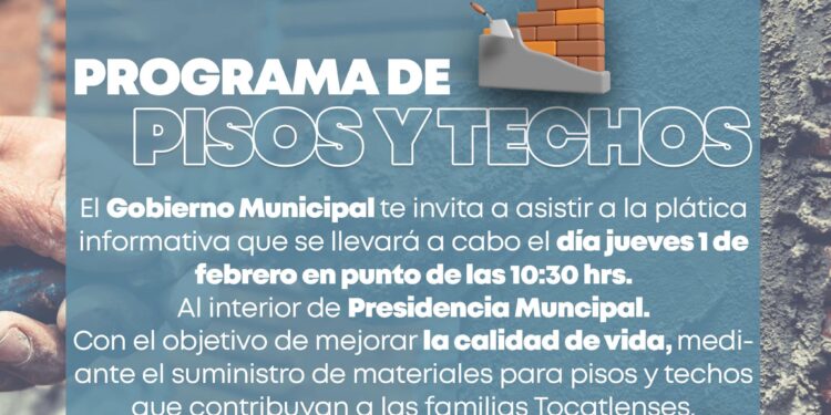 Invita ayuntamiento a la campña de “Pisosy techos”.