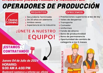 INVITA AYUNTAMIENTO DE HUAMANTLA A PARTICIPAR EN LA VACANTE DE LA EMPRESA OWENS CORNING